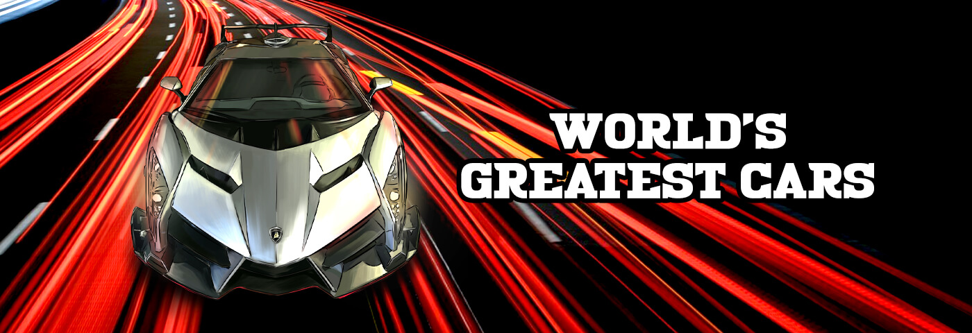 World’s Greatest Cars