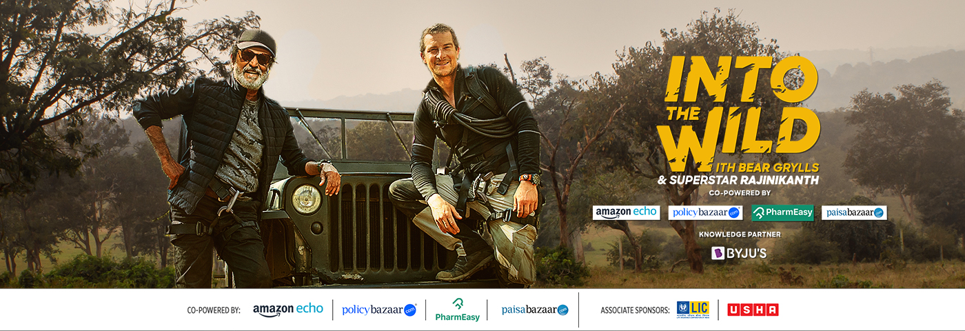 Into The Wild With Bear Grylls And Superstar Rajinikanth