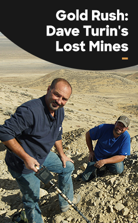Gold Rush: Dave Turin’s Lost Mines S1