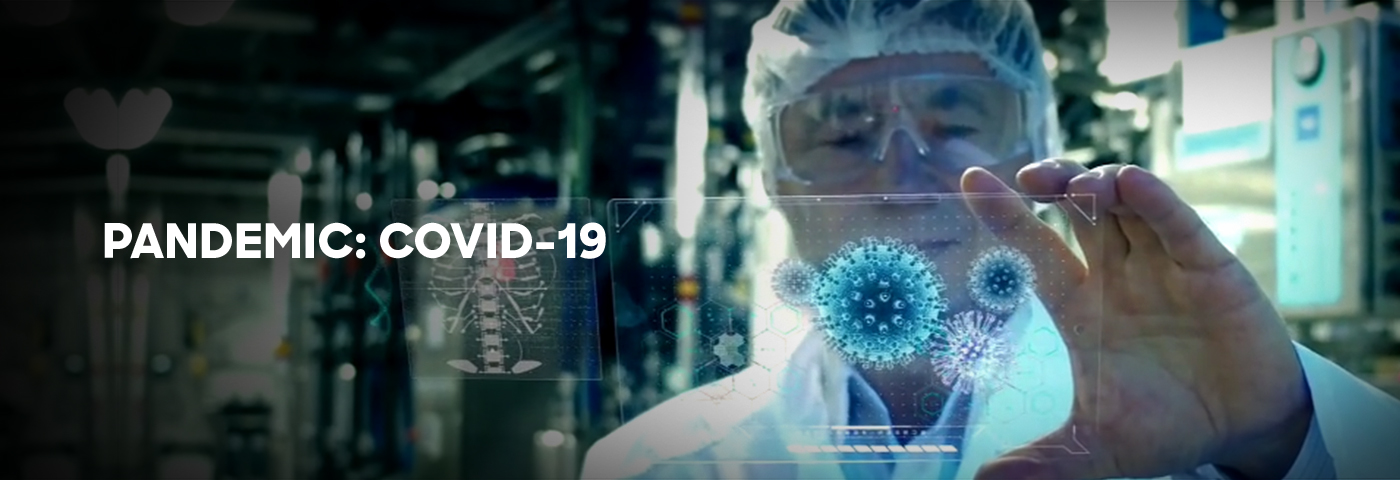 Pandemic: COVID-19