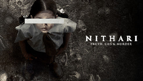 Nithari: Truth, Lies and Murder