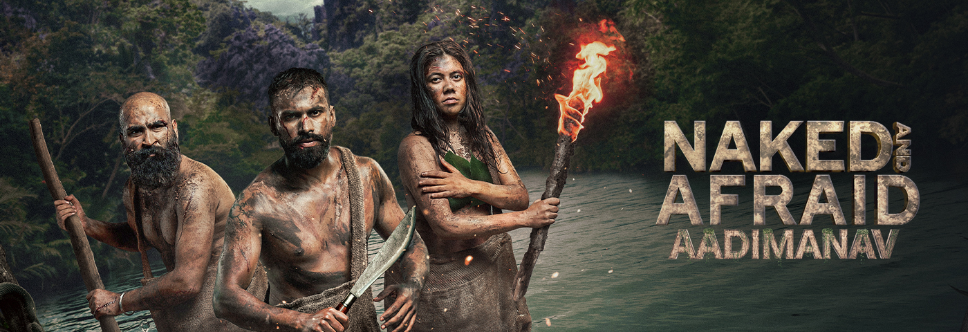 Naked and Afraid: Aadimanav