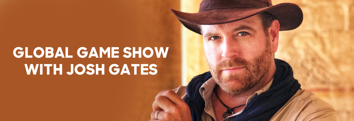 Global Game Show With Josh Gates