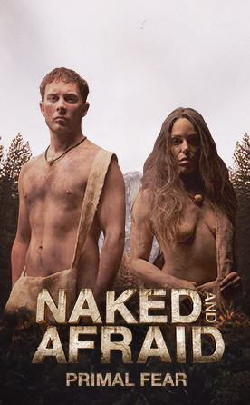 Naked and Afraid: Primal Fear