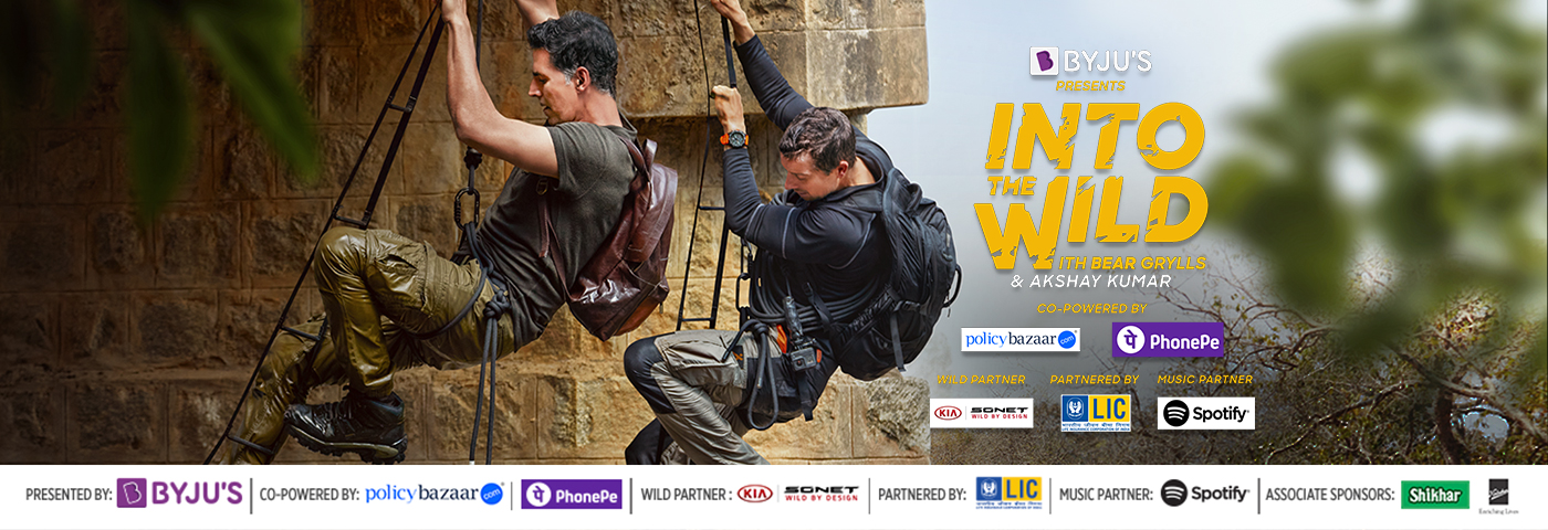 Into The Wild With Bear Grylls And Akshay Kumar